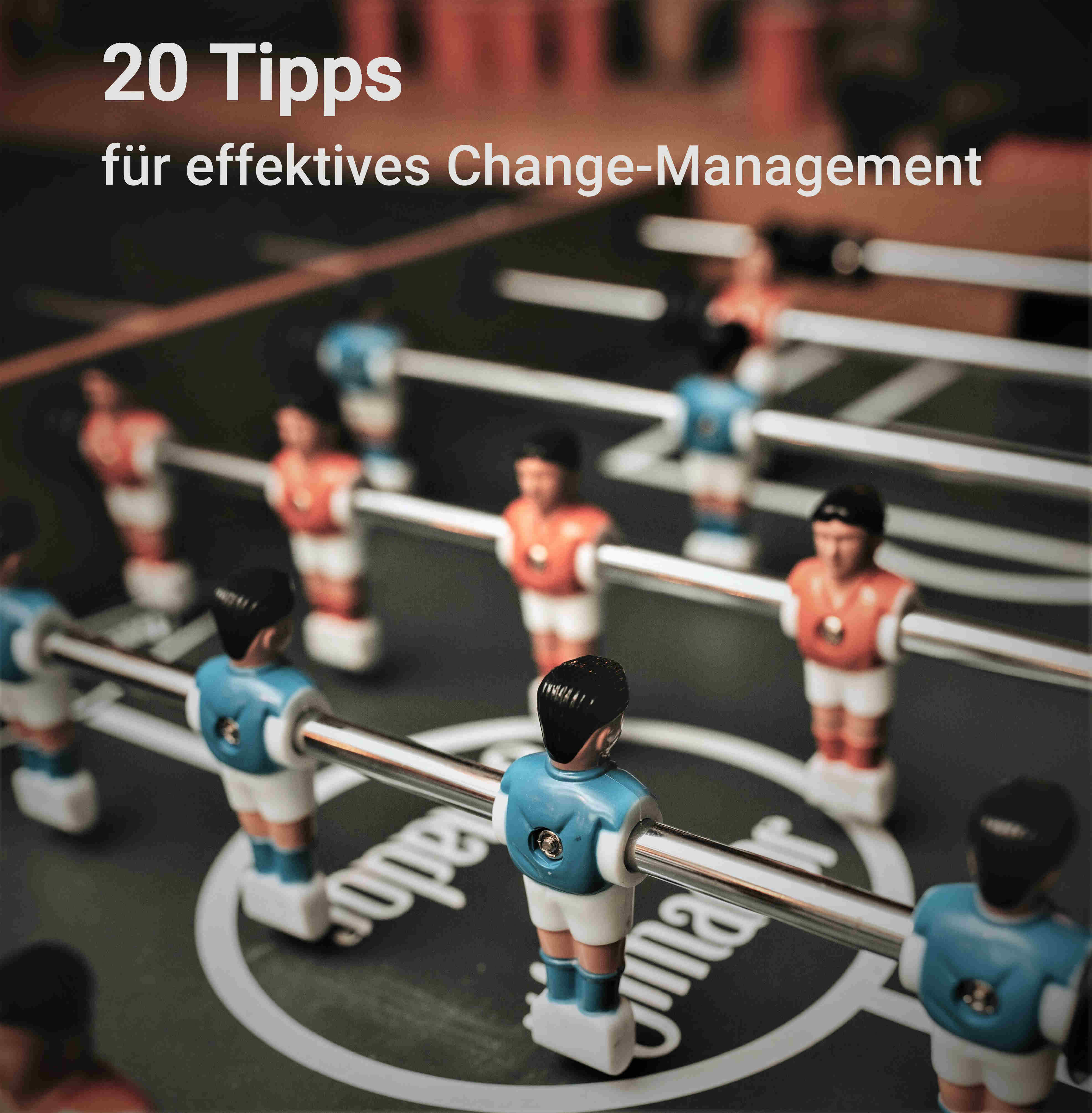 Effektives Change-Management: 20 Tipps für erfolgreiche Veränderungsprozesse Transformation im Fokus: Praktische Schritte für ein erfolgreiches Change-Management.